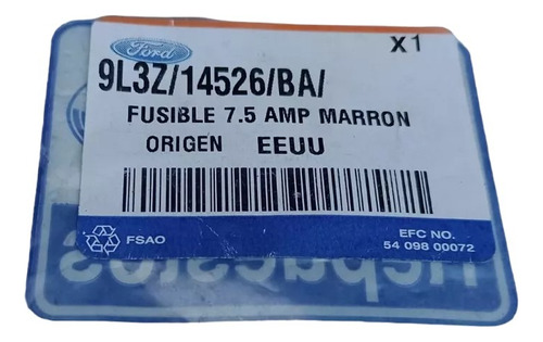 Fusible 7.5 Amp, Marron, 58 Voltios Ford Fiesta 10/13