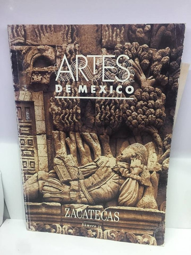 Artes De México, Zacatecas