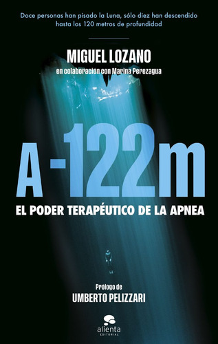 A -122 Metros, De Miguel Lozano. Editorial Alienta Editorial En Español