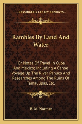 Libro Rambles By Land And Water: Or Notes Of Travel In Cu...