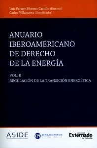 Anuario Iberoamericano De Derecho De La Energía Vol Ii