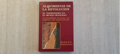 Alquimistas De La Revolucion - Richard Rubenstein