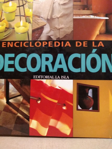 Enciclopedia De La Decoración - La Isla - Nuevo