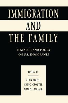 Libro Immigration And The Family - Ann C. Crouter
