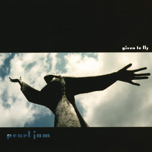 Pearl Jam Given To Fly Vinyl Single