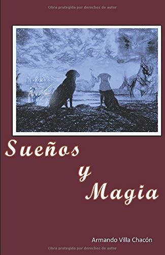 Suenos Y Magia