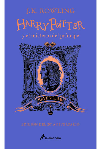 Harry Potter Y El Misterio Del Principe (ravenclaw) 20 Anive