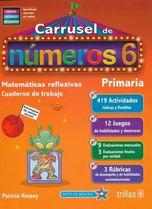 Libro Carrusel De Numeros 6 Matematicas Reflexivas  Original