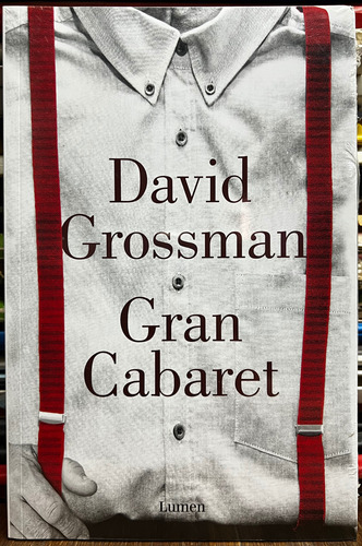 Gran Cabaret - David Grossman