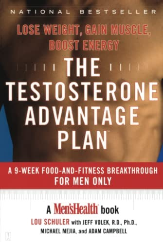 Libro: The Testosterone Advantage Plan: Lose Gain Muscle,