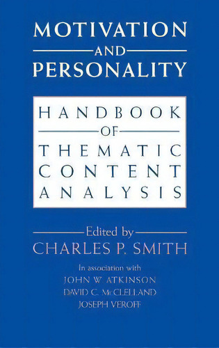 Motivation And Personality : Handbook Of Thematic Content Analysis, De Charles P. Smith. Editorial Cambridge University Press, Tapa Dura En Inglés