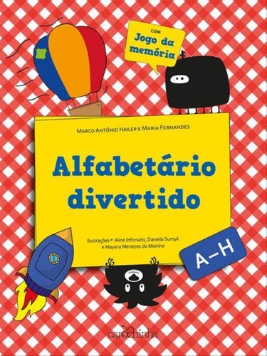 Alfabetário Divertido: Volume 1 - A-h