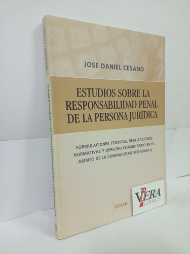 Estudios Sobre La Responsabilidad Penal De Persona - Cesano