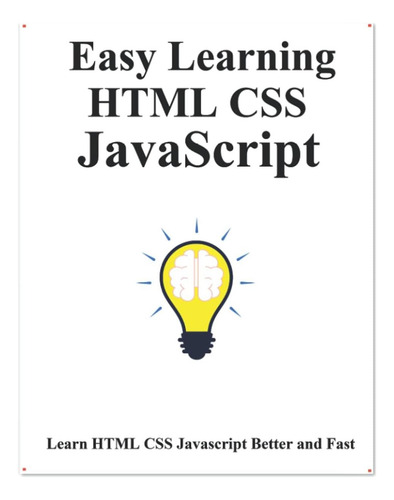 Libro: Html Css Javascript De Fácil Aprendizaje: Paso A Paso