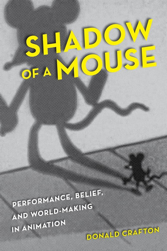 Libro: Shadow Of A Mouse: Performance, Belief, And World-mak