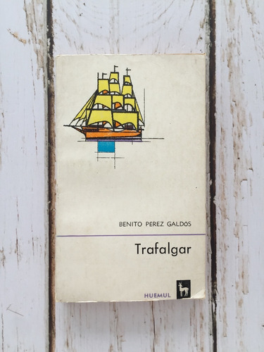 Trafalgar / Benito Pérez Galdós