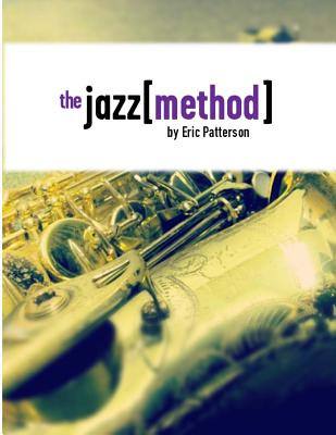 Libro The Jazz Method: Learn Jazz Improv One Step At A Ti...