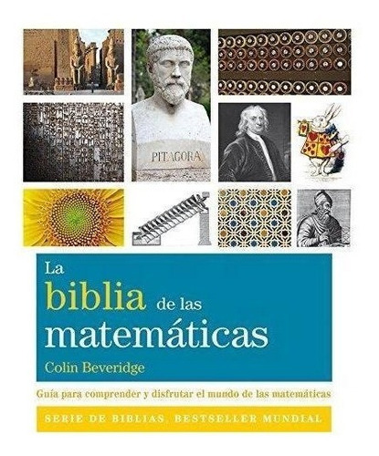 Biblia De Las Matematicas, La - Beveridge