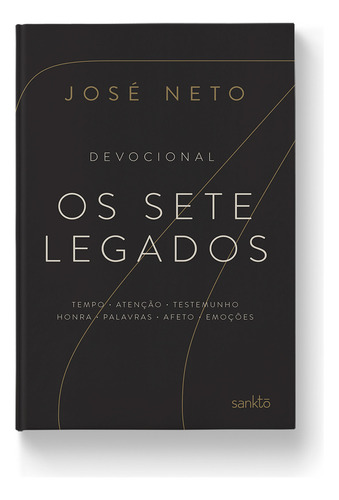 Os Sete Legados - José Neto: (série Os Legados De Lorien Vol. 5), De José Neto. Os Legados De Lorien (5), Vol. 5. Editorial Sankto, Tapa Dura En Português, 2024