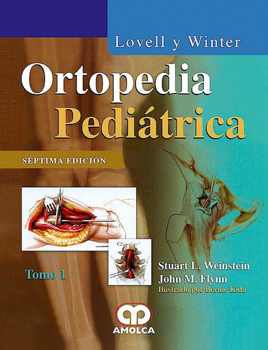 Ortopedia Pediatrica De Lowell Y Winter