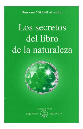 Los Secretos Del Libro De La Naturaleza