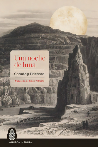 Una Noche De Luna, De Prichard, Caradog. Editorial Muñeca Infinita, Tapa Blanda En Español, 2024
