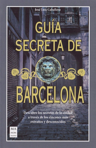 Libro Guia Secreta De Barcelona