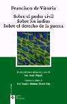 Sobre El Poder Civil Sobre Los Indios Sobre El Derecho D...