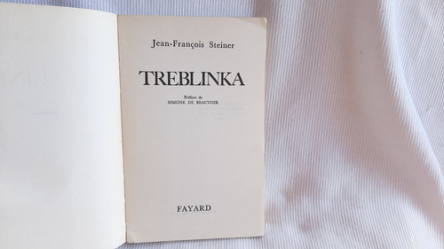Imagen 2 de 4 de Treblinka Jean Francois Steiner Simone De Beauvoir Fayard