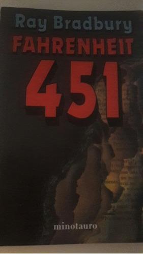 Ray Bradbury Fahrenheit 451 Minotauro