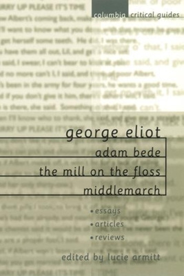 Libro George Eliot: Adam Bede, The Mill On The Floss, Mid...