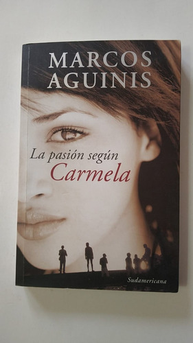 La Pasion Segun Carmela-marcos Aguinis-ed.sudamericana-(37)