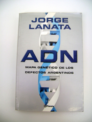 Adn Jorge Lanata Historia Argentina Tamaño Grande Ok Boedo