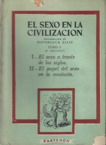 El Sexo En La Civilización / I I I Tomos / Haverlock Ellis