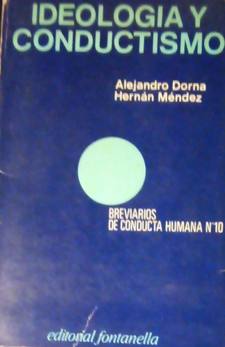 Ideología Y Conductismo Dorna Y Méndez 