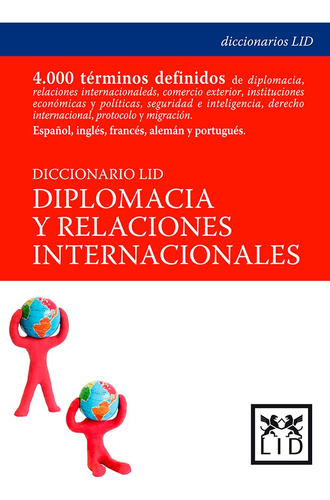 Libro Diccionario Lid De Diplomacia Y Relaciones Internac...