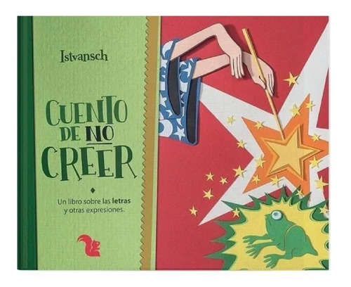 Cuento De No Creer