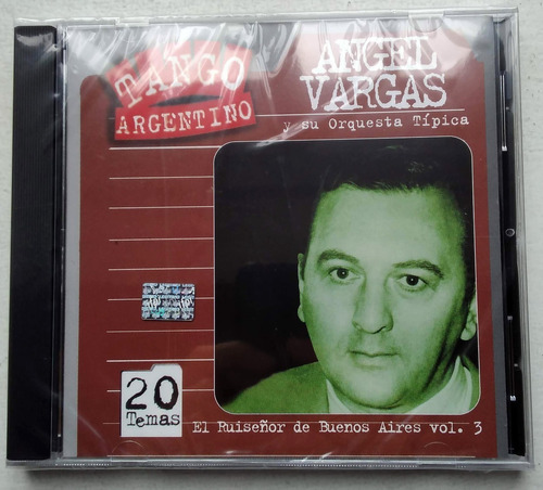 Angel Vargas El Ruiseñor De Bs As Vol 3 Cd Sellado Arg Kk