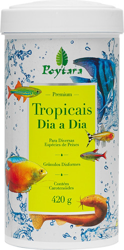 Poytara Tropicais Dia A Dia - Pote 420g - Ração Peixes