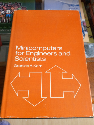Minicomputers For Engineers And Scientists