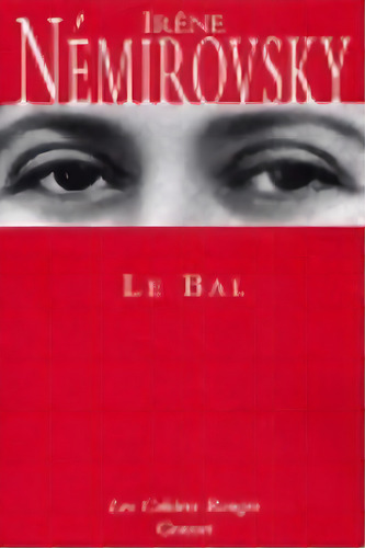 Le Bal, De Nemirovsky I. Editorial Livre De Poche En Francés