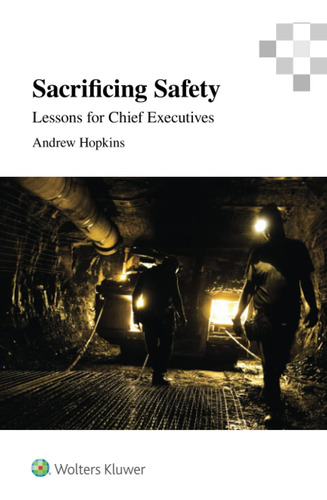Libro: Sacrificing Safety: Lessons For Chief