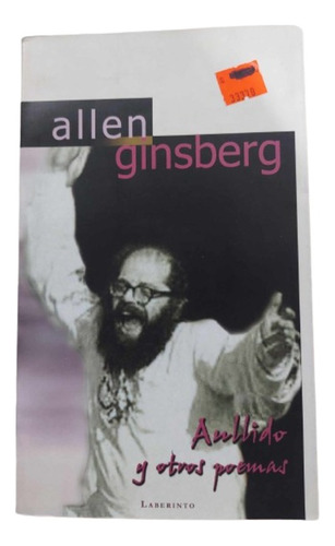 Aullido Y Otros Poemas / Autor: Allen Ginsberg  