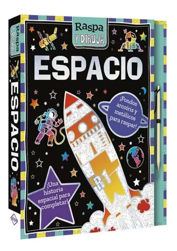 Libro Infantil Raspa Y Dibuja El Espacio Creativos Niños