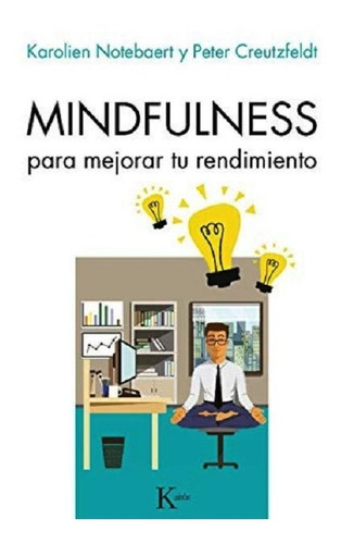 Mindfulness Para Mejorar Tu Rendimiento - Kairos