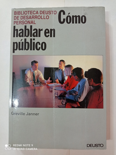 Cómo Hablar En Público · Greville Janner · Ediciones Deusto