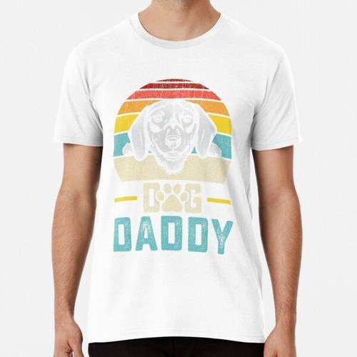 Remera Dog Daddy Vintage Años Ochenta Estilo Dachshund Dog A