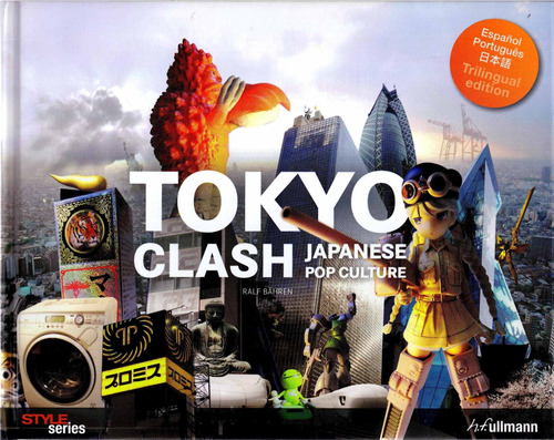 Tokyo Clash, de Bahren, Ralf. Editora Paisagem Distribuidora de Livros Ltda., capa dura em português, 2010