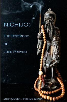 Libro Nichijo: The Testimony Of John Provoo - Shaka, Nich...