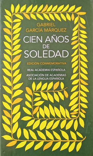 Libro Cien Años De Soledad De Gabriel García Marquez 